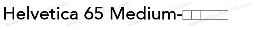 Helvetica 65 Medium字体转换